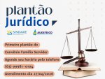 ATENÇÃO PARA O PLANTÃO JURÍDICO ON-LINE - CONVÊNIO FAMÍLIA SERVIDOR