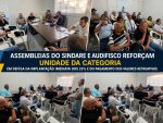 Assembleias do SINDARE e AUDIFISCO reforçam unidade da categoria em defesa da implantação imediata dos 23% e do pagamento dos valores retroativos