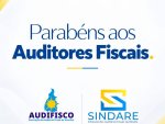 AUDIFISCO e SINDARE parabenizam auditores fiscais e destacam desafios da categoria diante do novo sistema tributário