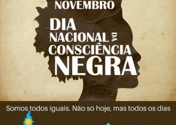 Dia da Consciência Negra evoca necessidade da luta diária contra o racismo