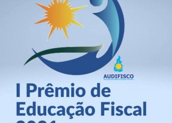 Prêmio Estadual de Educação Fiscal 2021 tem prazo prorrogado e amplitude de abrangência