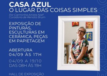 Auditora Fiscal Maria do Carmo Silva realiza exposição individual "Casa Azul" em Taquaruçu