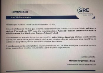Parecer de São Paulo reforça o entendimento da AUDIFISCO, do SINDARE, da FEBRAFITE e da FENAT. É devida a aplicação do teto remuneratório nacional dos Auditores Fiscais a partir de 2027