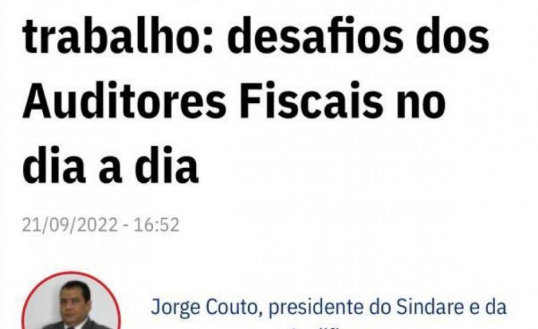 Confira aqui, artigo especial no Jornal do Tocantins em comemoração ao Dia do Auditor Fiscal