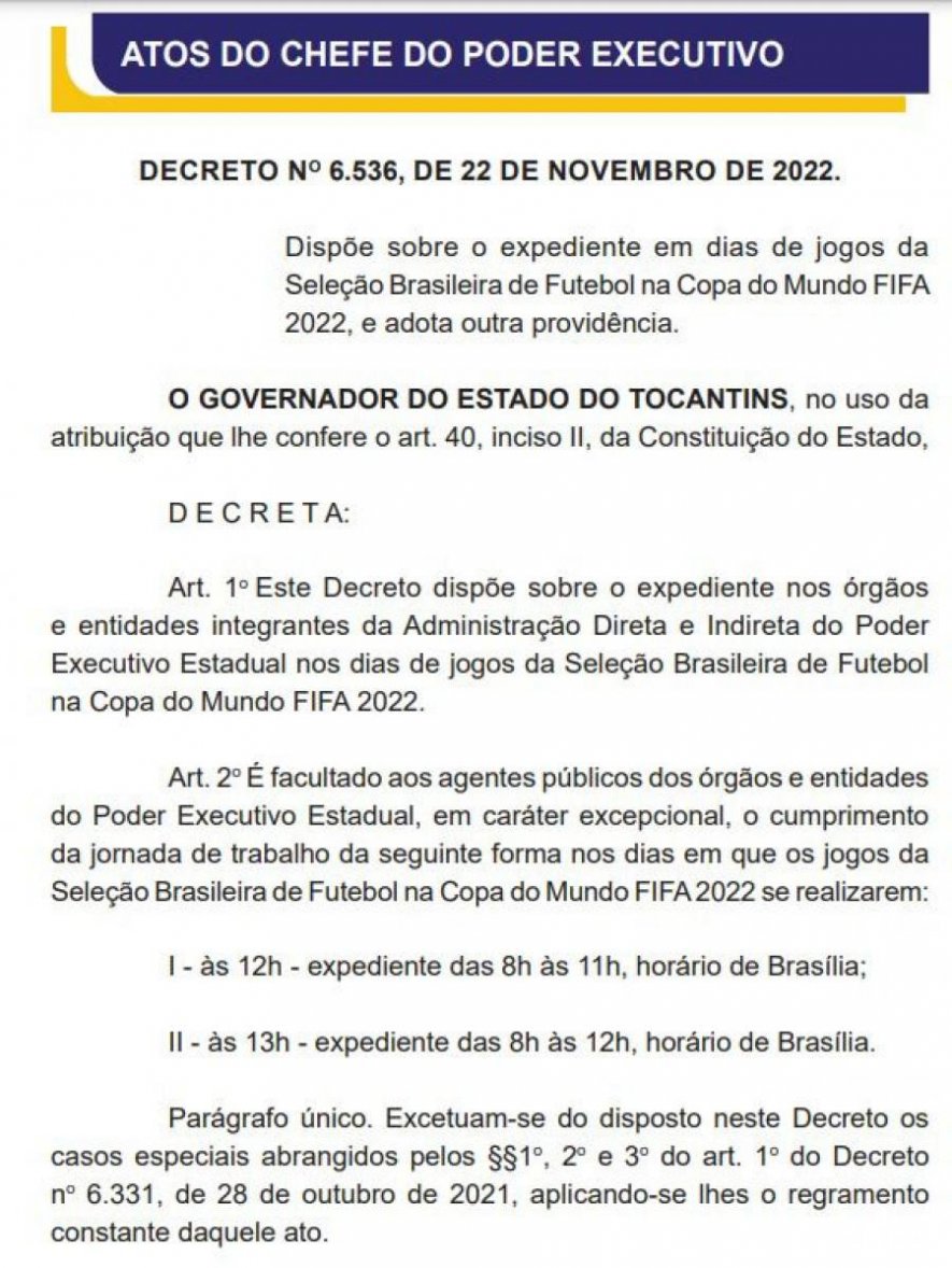 Governo do Tocantins decreta horários facultativos para os dias de jogos do  Brasil na Copa 2022 - Audifisco